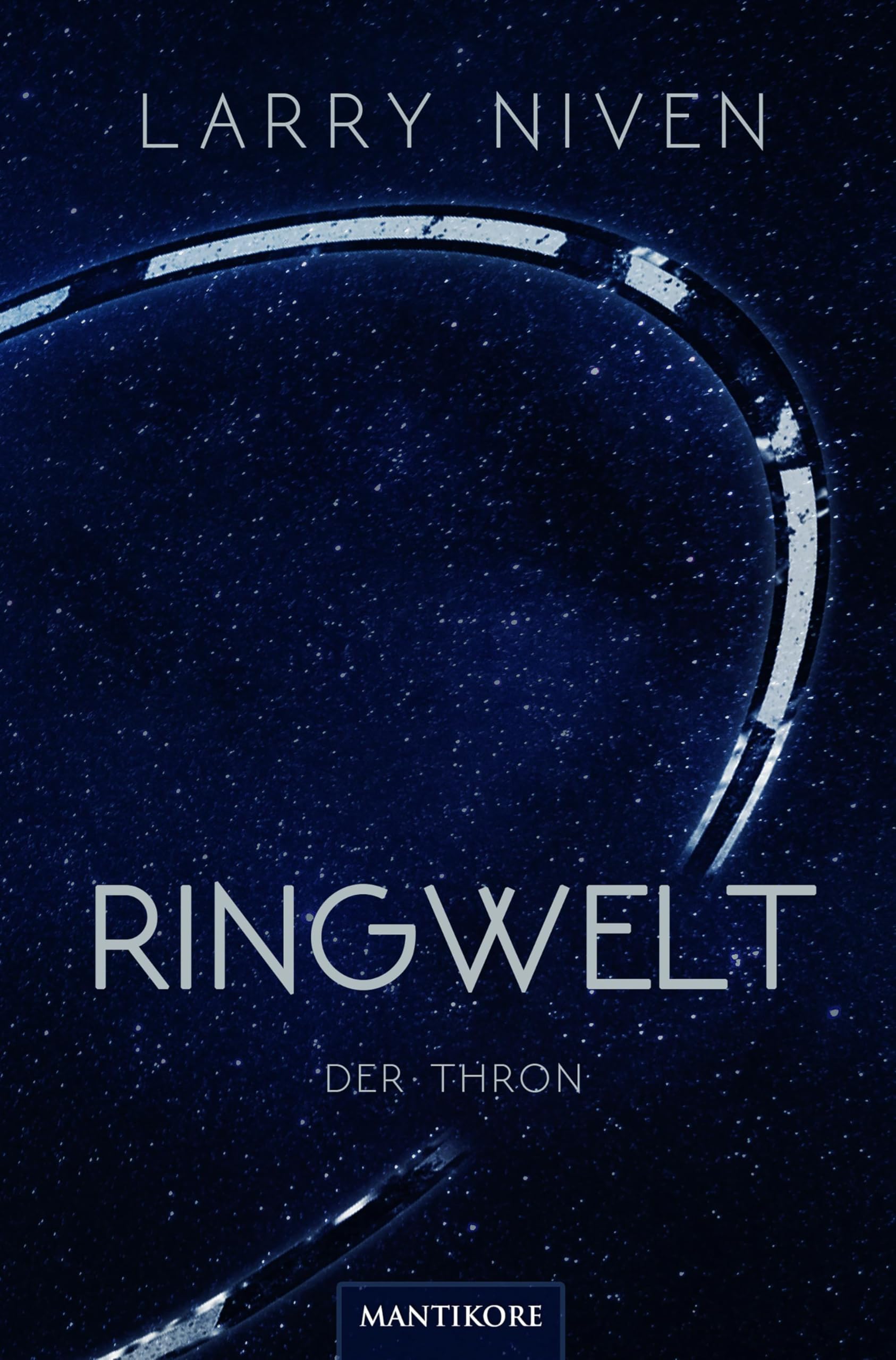 Ringwelt 3 - Der Thron: Ein Science Fiction Klassiker von Larry Niven Contemporary literature