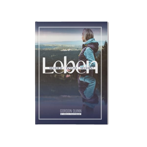 Leben: Woher - wozu - wohin? Religion & Esotericism