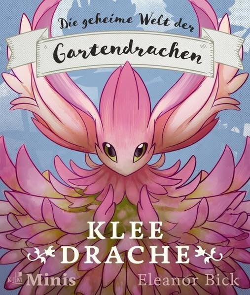 Kleedrache: Die geheime Welt der Gartendrachen, Serie 1, Heft 3 Non-fiction