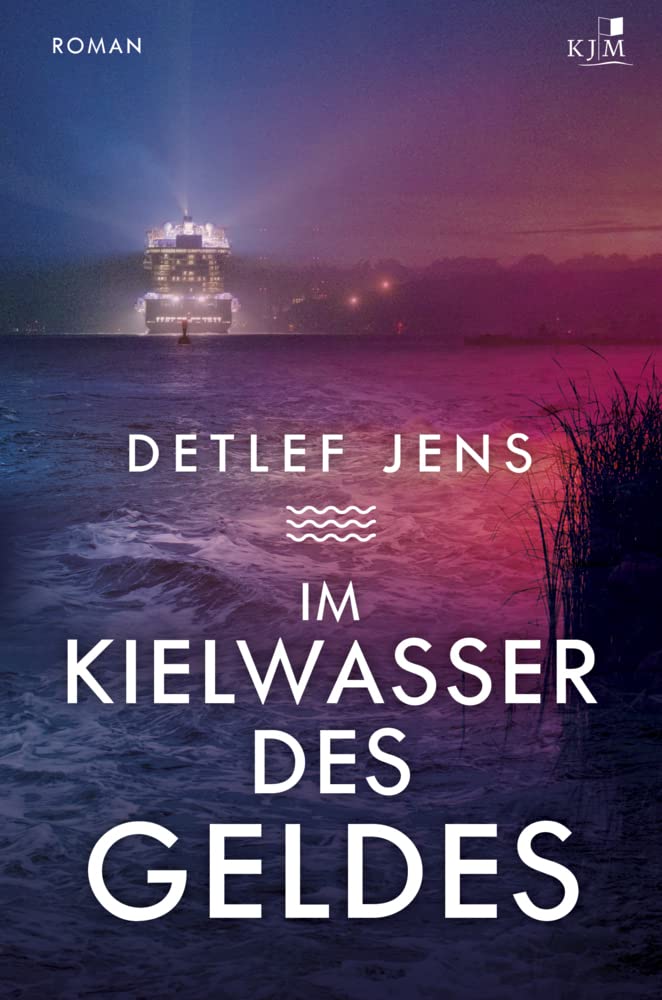 Im Kielwasser des Geldes Contemporary literature