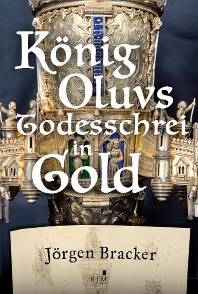 König Oluvs Todesschrei in Gold. book