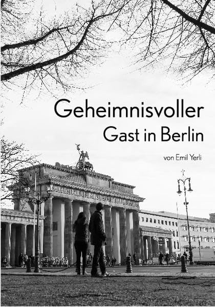 Geheimnisvoller Gast in Berlin Personalities