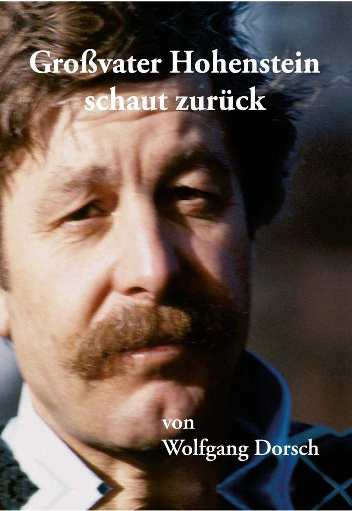 Großvater Hohenstein schaut zurück Contemporary literature
