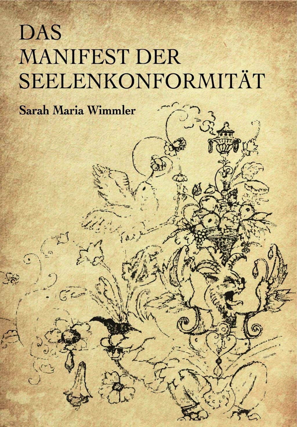 Das Manifest der Seelenkonformität Contemporary literature