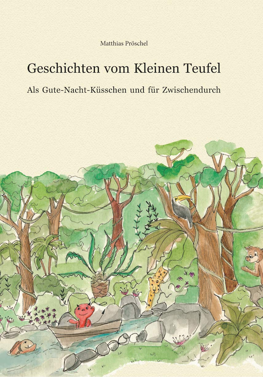 Geschichten vom Kleinen Teufel: Als Gute-Nacht-Küsschen und für Zwischendurch Children's books