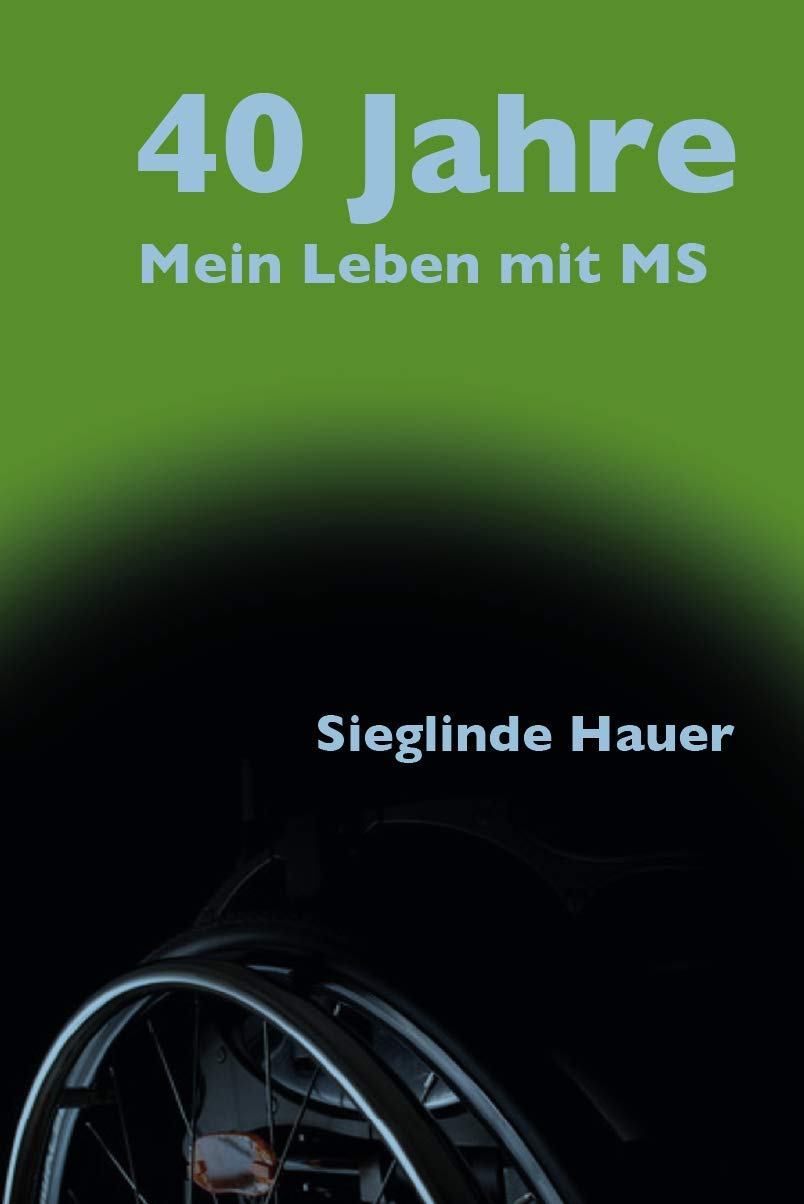 Product Image: 40 Jahre - Mein Leben mit MS