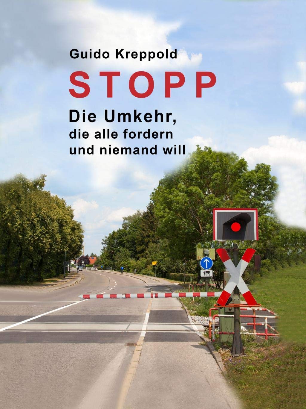 STOPP: Die Umkehr, die alle fordern und niemand will Contemporary literature