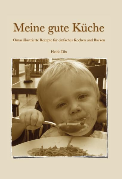 Meine gute Küche Leisure, Home & Garden Books