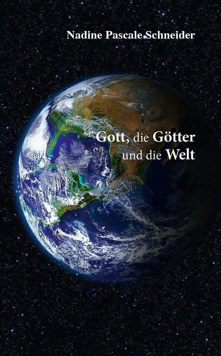 Gott, die Götter und die Welt Contemporary literature