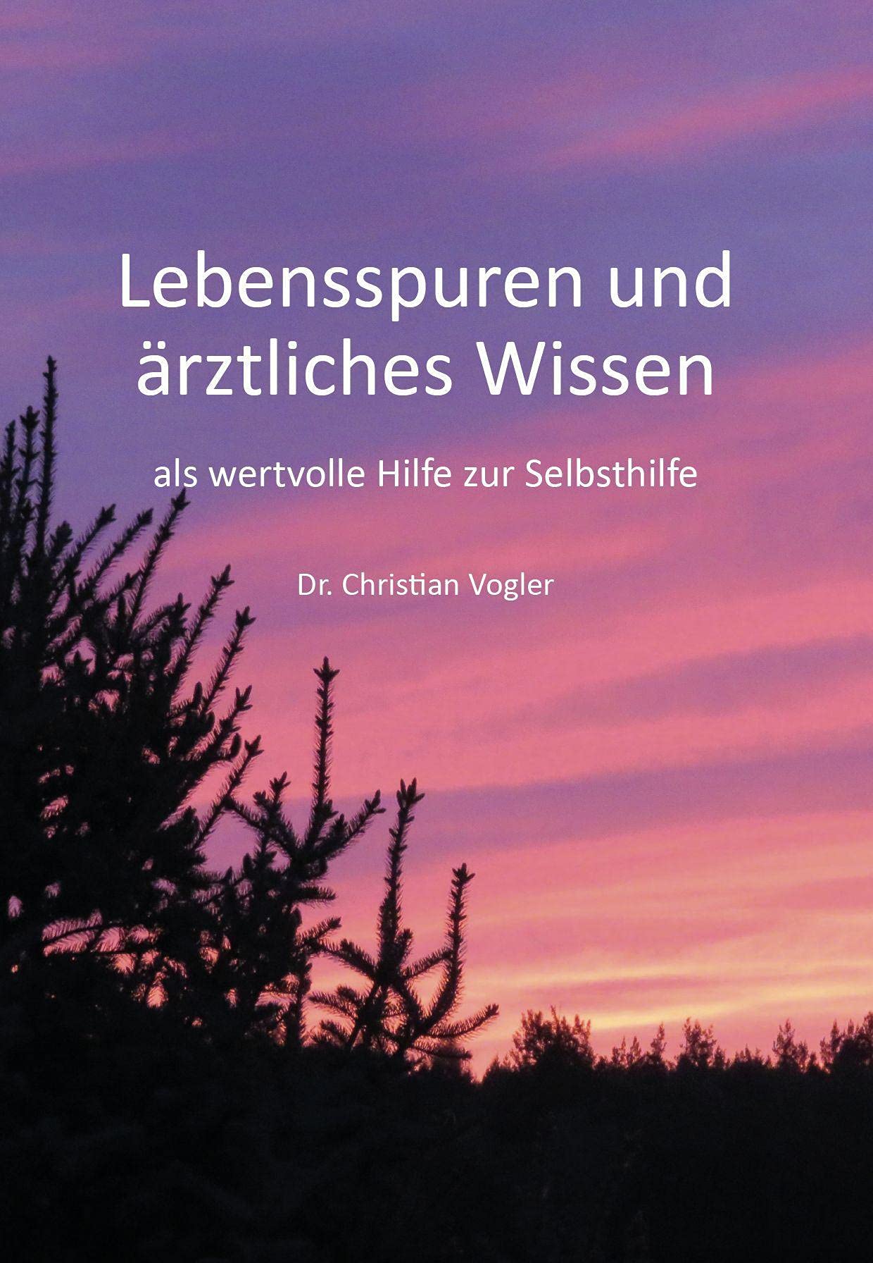 Lebensspuren und ärztliches Wissen Contemporary literature