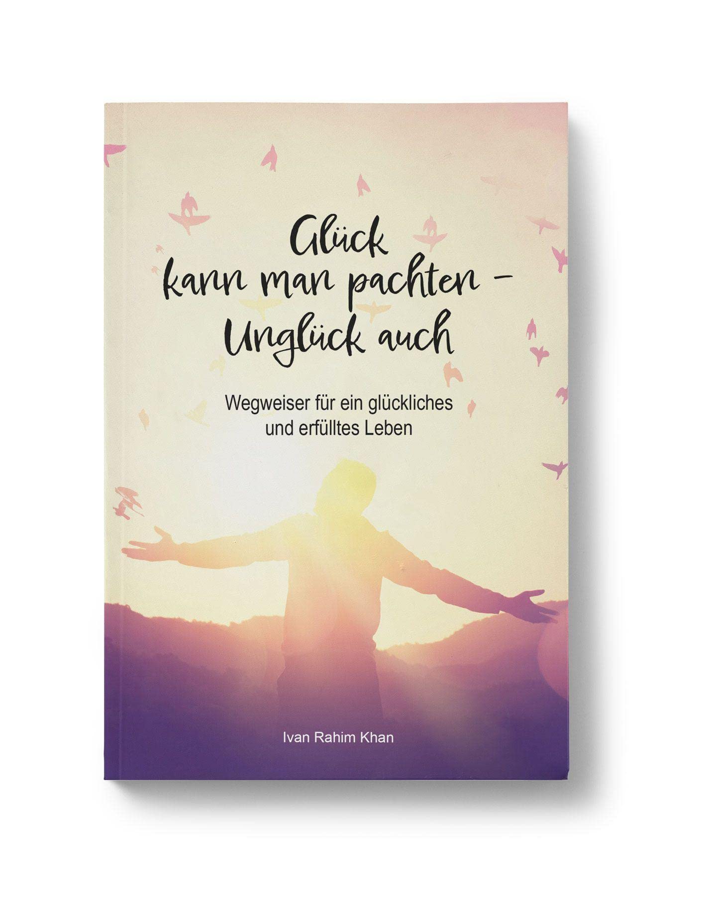 Glück kann man pachten - Unglück auch Lifestyle