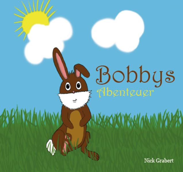 Bobbys Abenteuer book