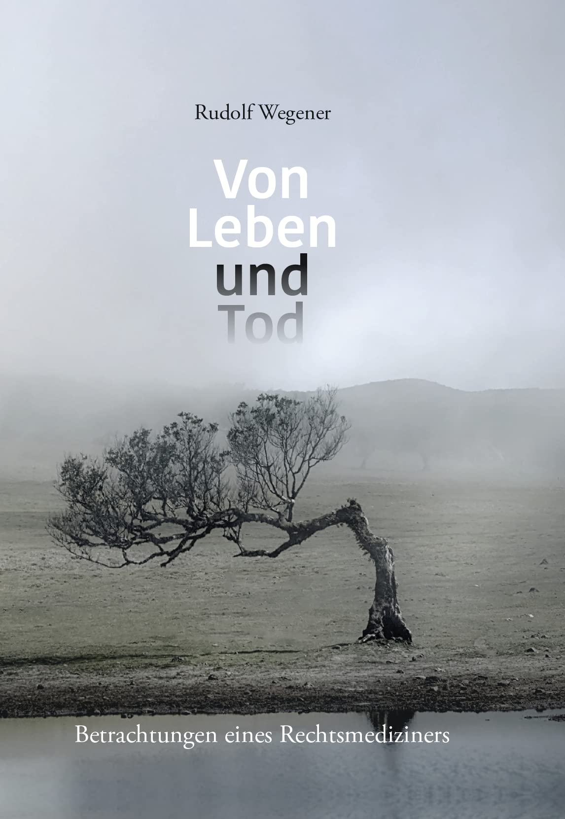 Von Leben und Tod Medicine Books