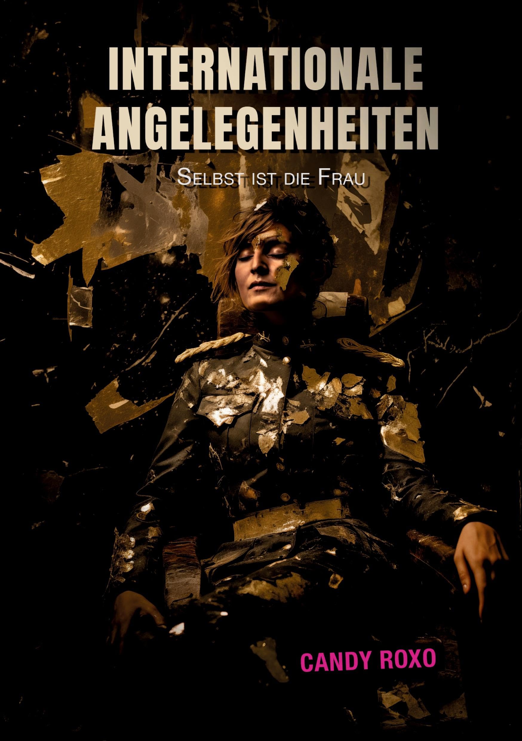 Internationale Angelegenheiten: Selbst ist die Frau Action & Adventure