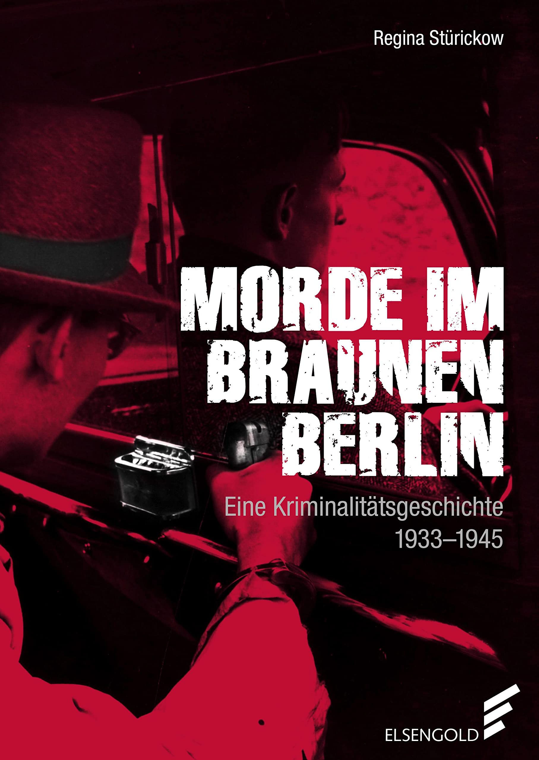 Morde im braunen Berlin German history