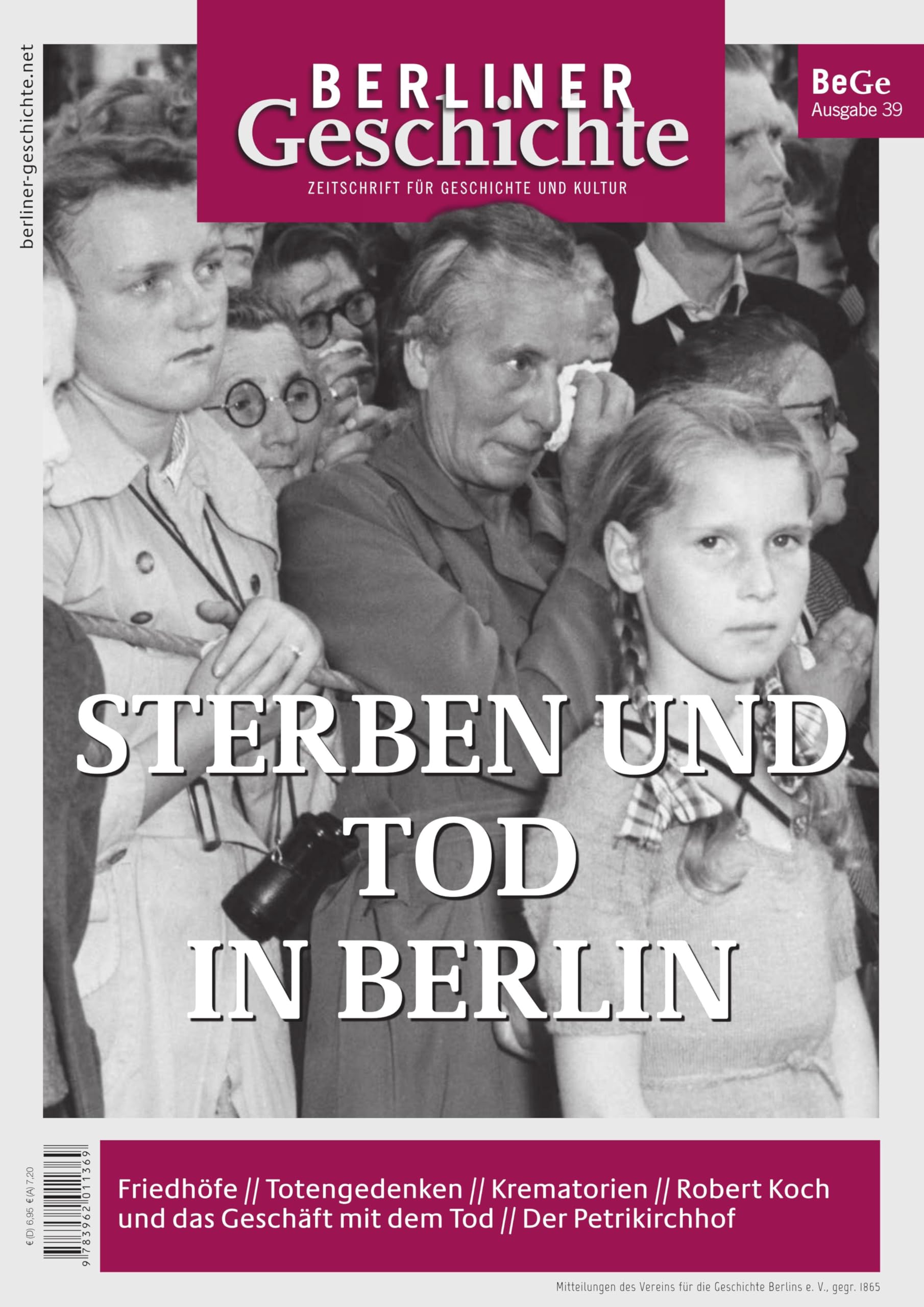 Berliner Geschichte - Zeitschrift für Geschichte und Kultur Death & Mourning