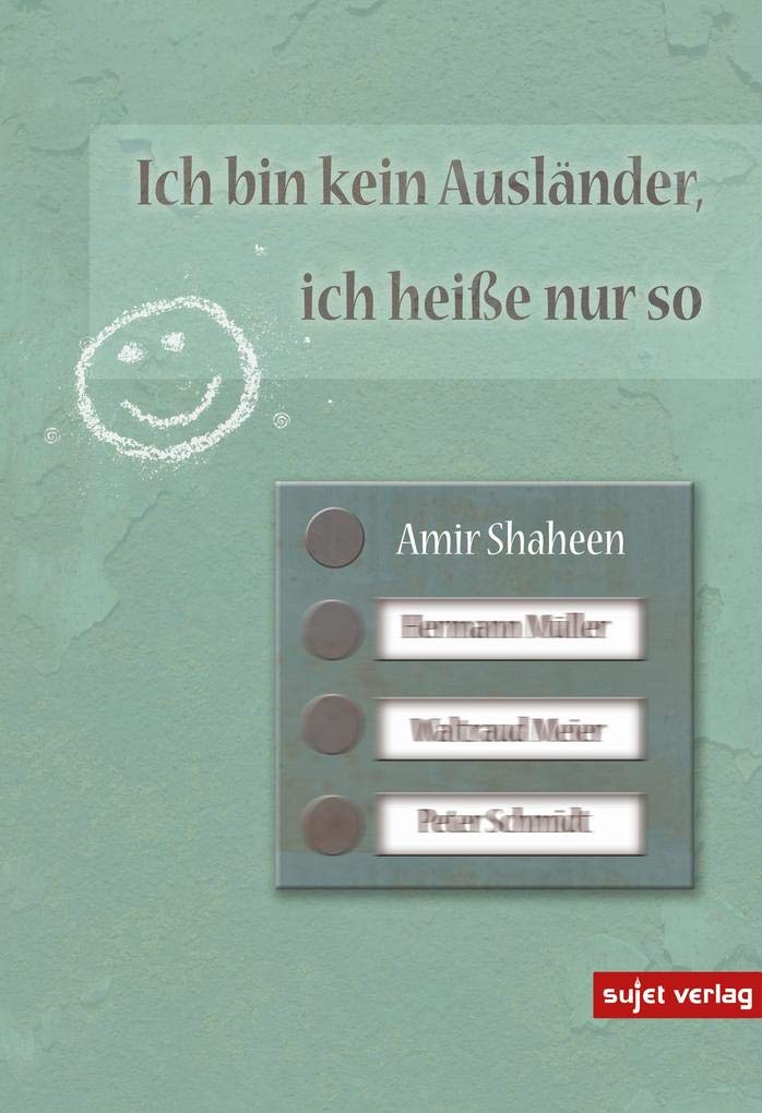 Ich bin kein Ausländer, ich heiße nur so Humour & Satire