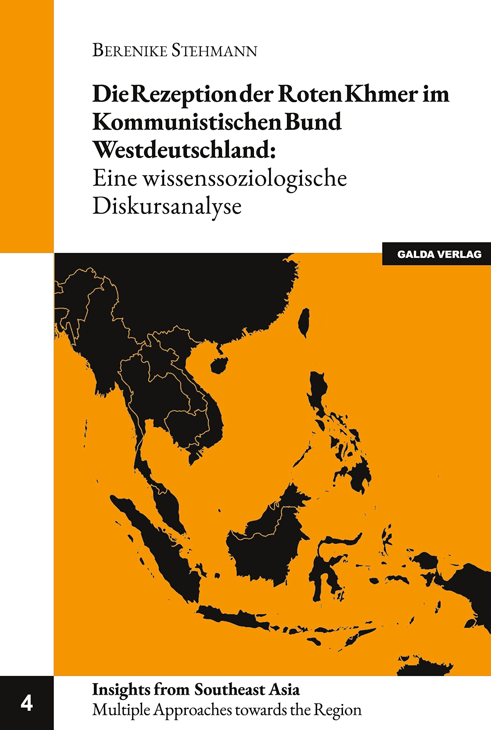 Die Rezeption der Roten Khmer im Kommunistischen Bund Westdeutschland book