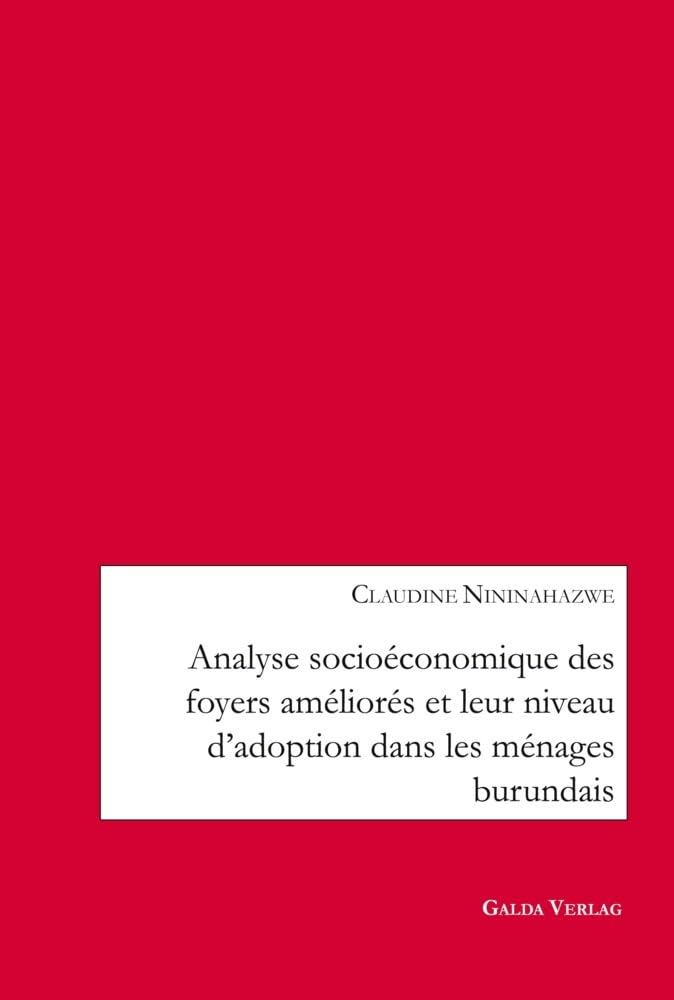 Analyse socioéconomique des foyers améliorés et leur niveau d'adoption dans les ménages burundais Law
