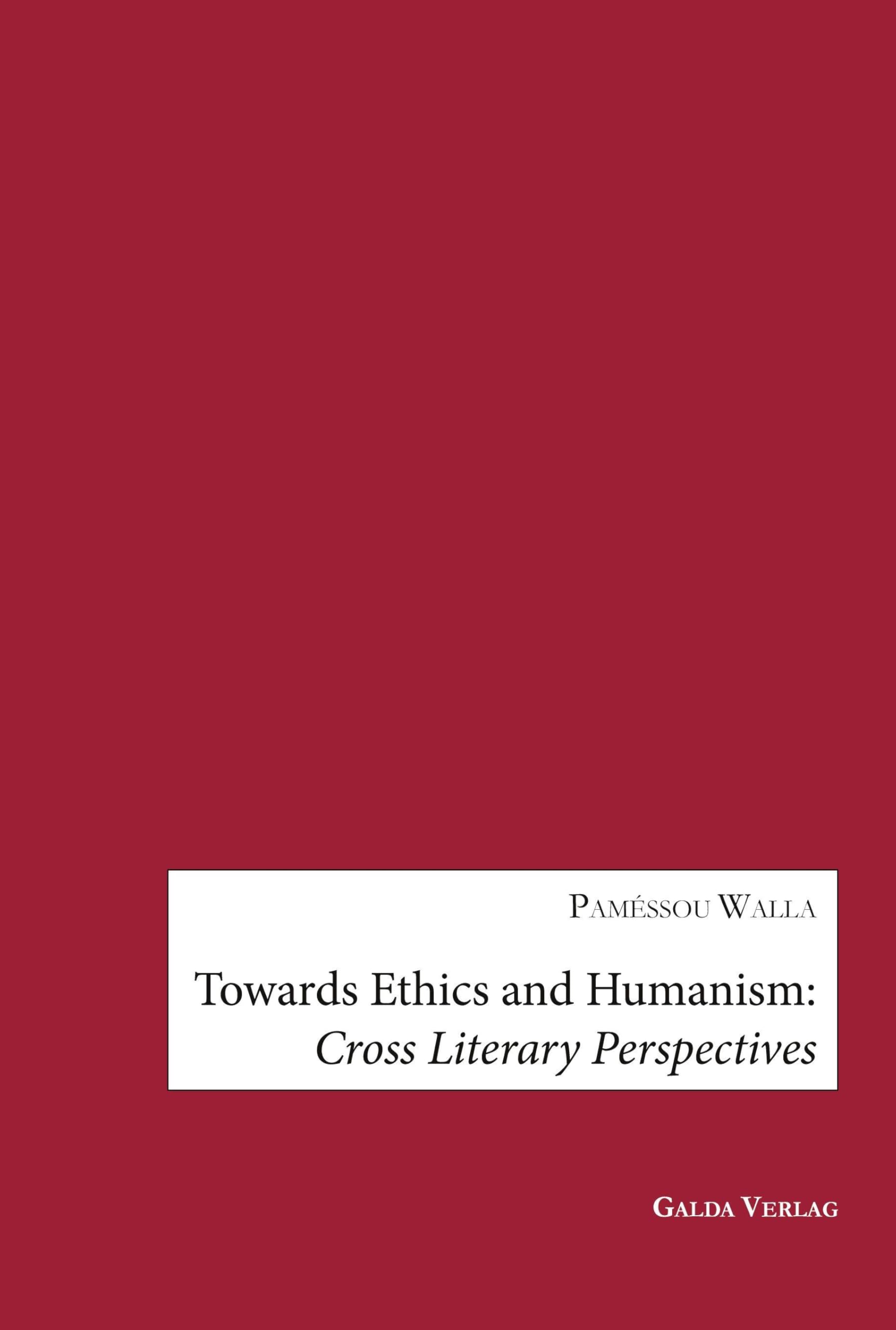 Towards Ethics and Humanism Books
