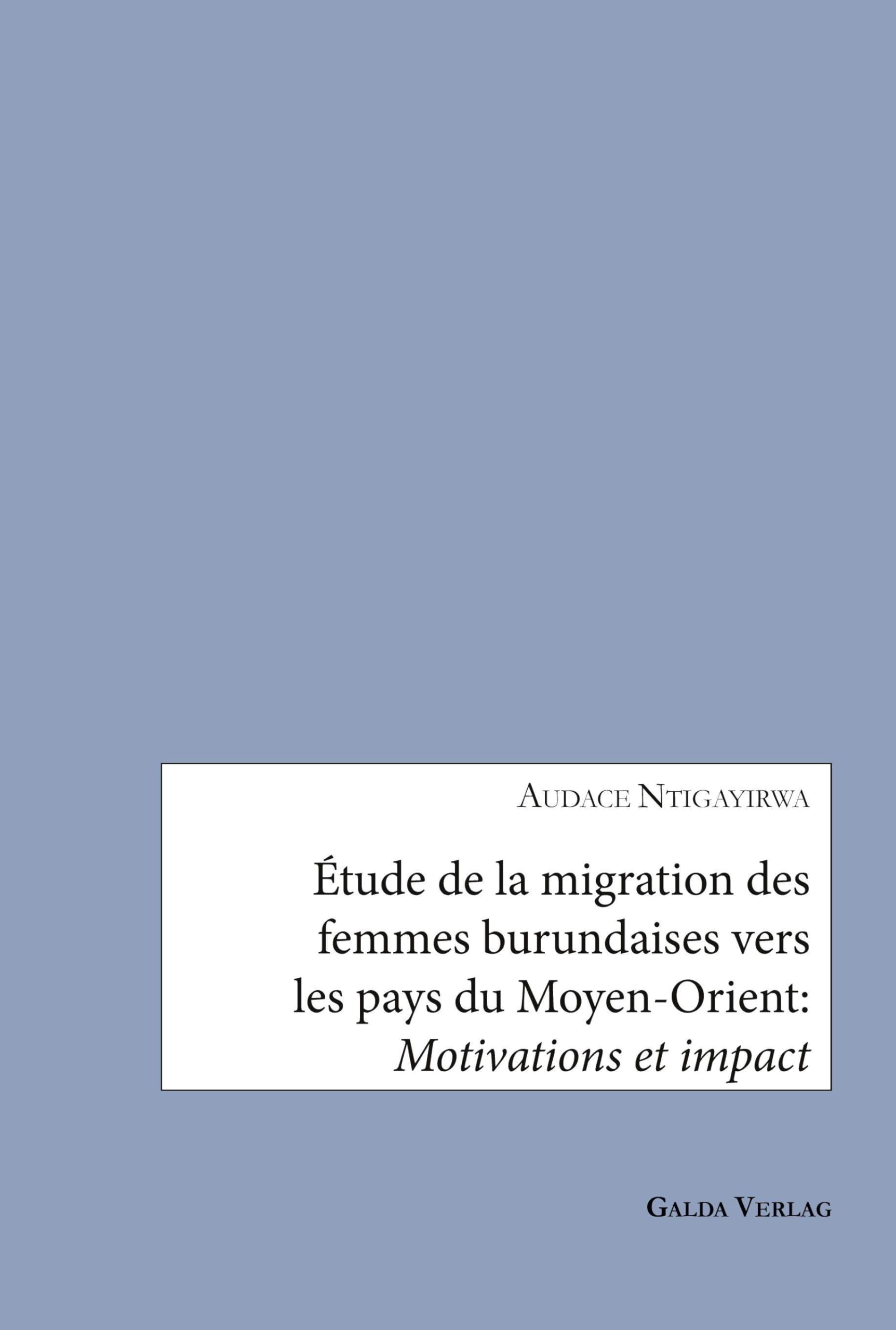 Étude de la migration des femmes burundaises vers les pays du Moyen-Orient: Motivations et impact Law