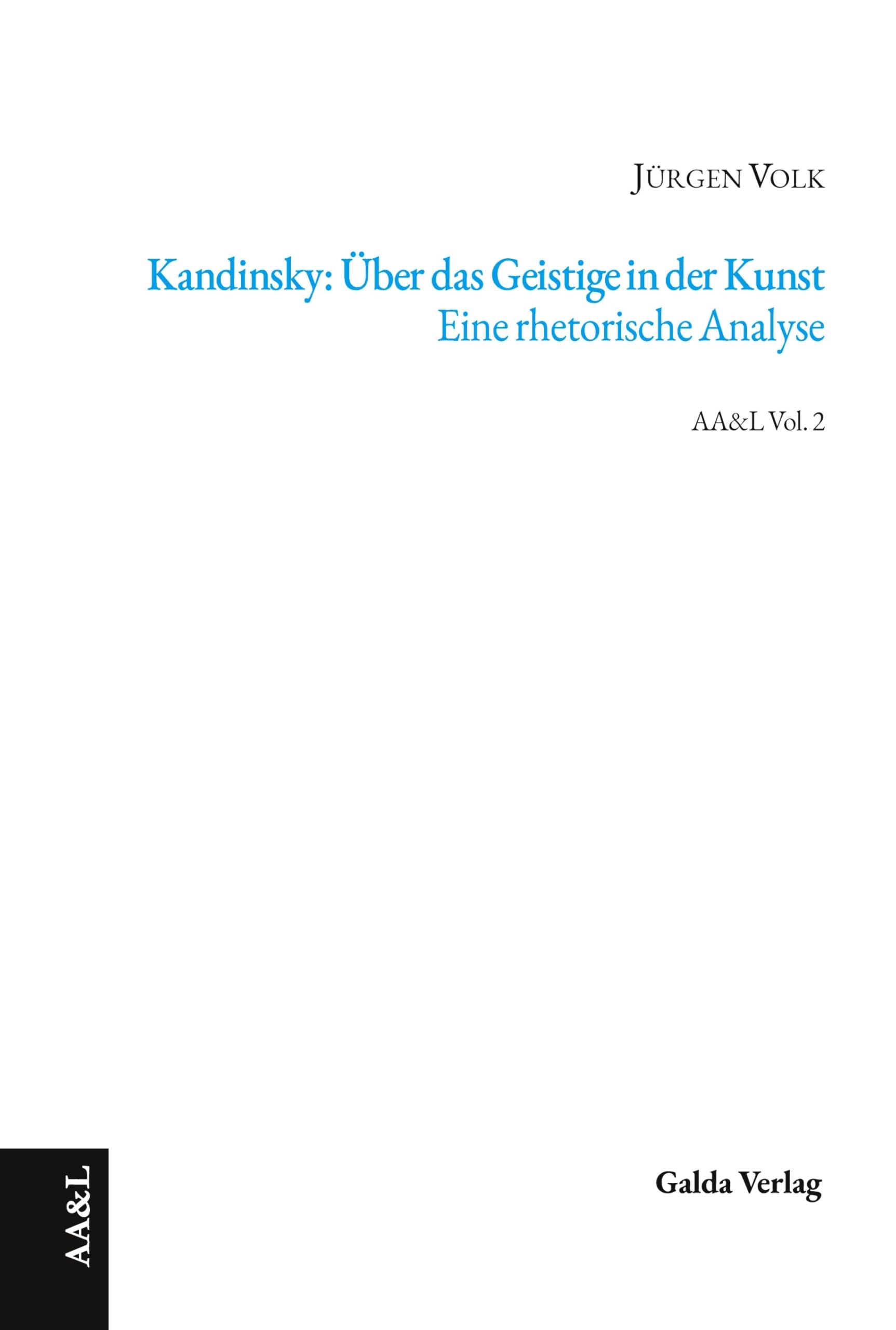 Kandinsky: Über das Geistige in der Kunst. Eine rhetorische Analyse Film, Art & Culture
