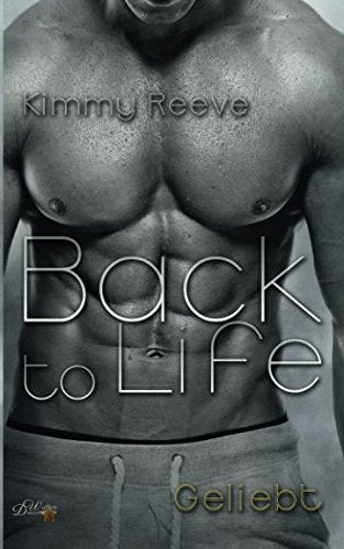Back to Life: Geliebt Romantic Thrillers