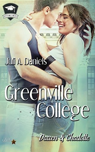 Greenville College: Darren und Charlotte (Greenville College Reihe, Band 1) New Adult Books