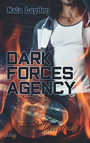 Dark Forces Agency: Crossroads Romantic Thrillers