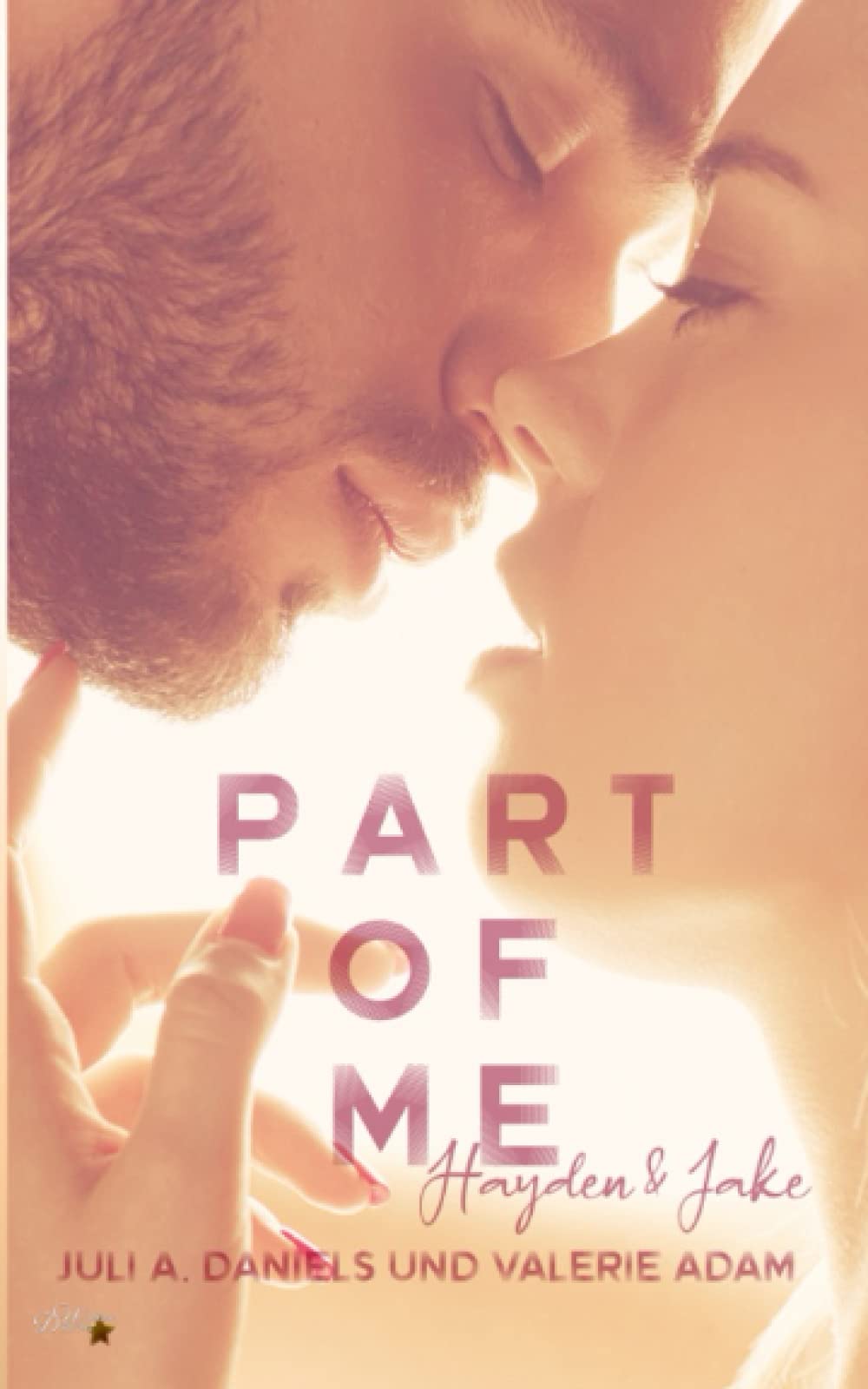 Part of me: Hayden und Jake (Part-of-Reihe, Band 1) New Adult