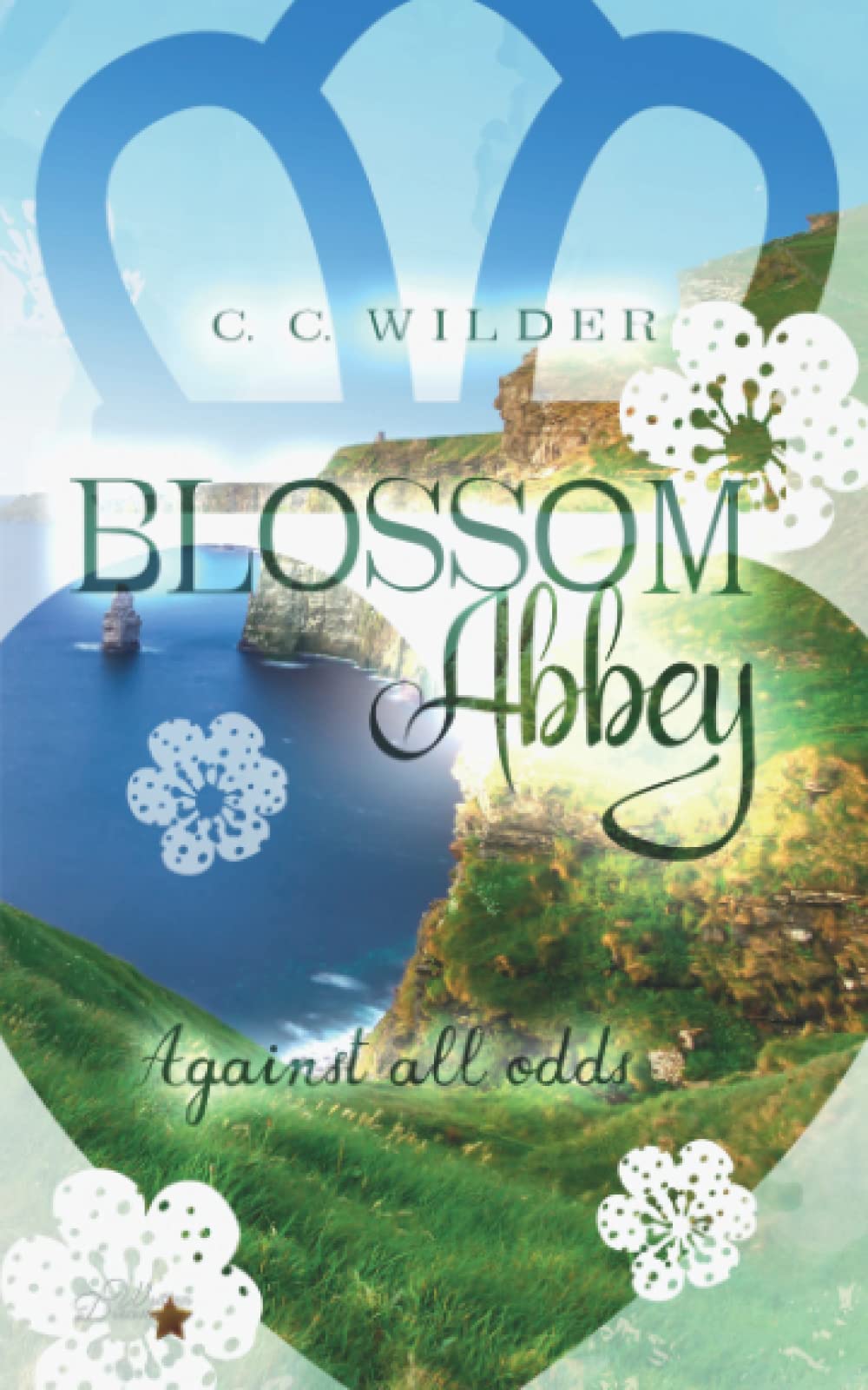 Blossom Abbey: Against all Odds book