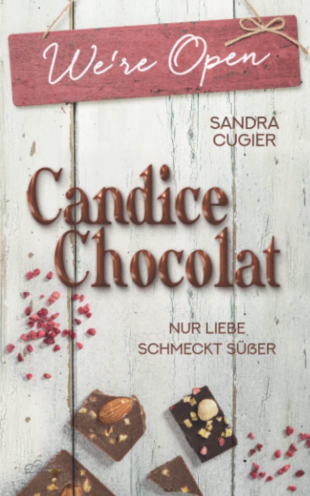 Candice Chocolat: Nur Liebe schmeckt süßer Holiday Reading