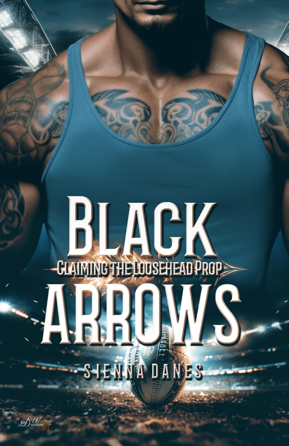 Black Arrows: Claiming the Loosehead Prop (Neuseeland Rugby Sportsromance, Band 2) Contemporary literature