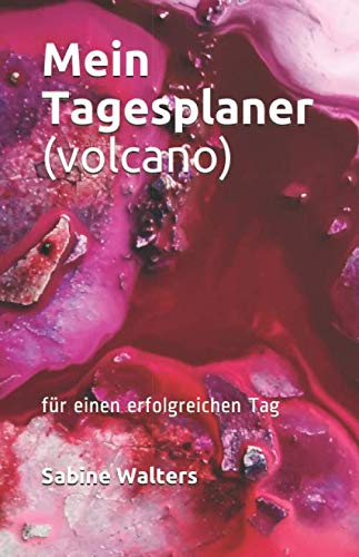 Mein Tagesplaner (volcano): für einen erfolgreichen Tag Business, Finance & Career
