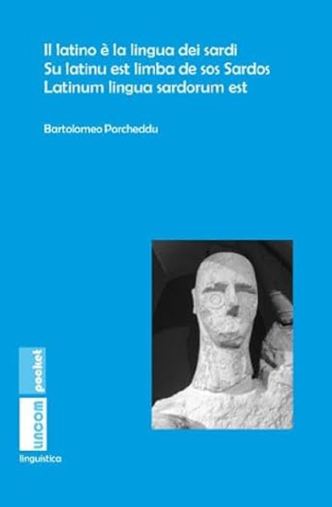 Il latino è la lingua dei sardi. Su latinu est limba de sos Sardos. Latinum lingua sardorum est (lincom pocket) Social Sciences