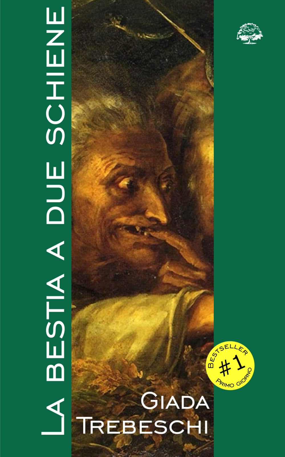 La bestia a due schiene: Un thriller storico che scava negli anfratti più nascosti dell'anima book