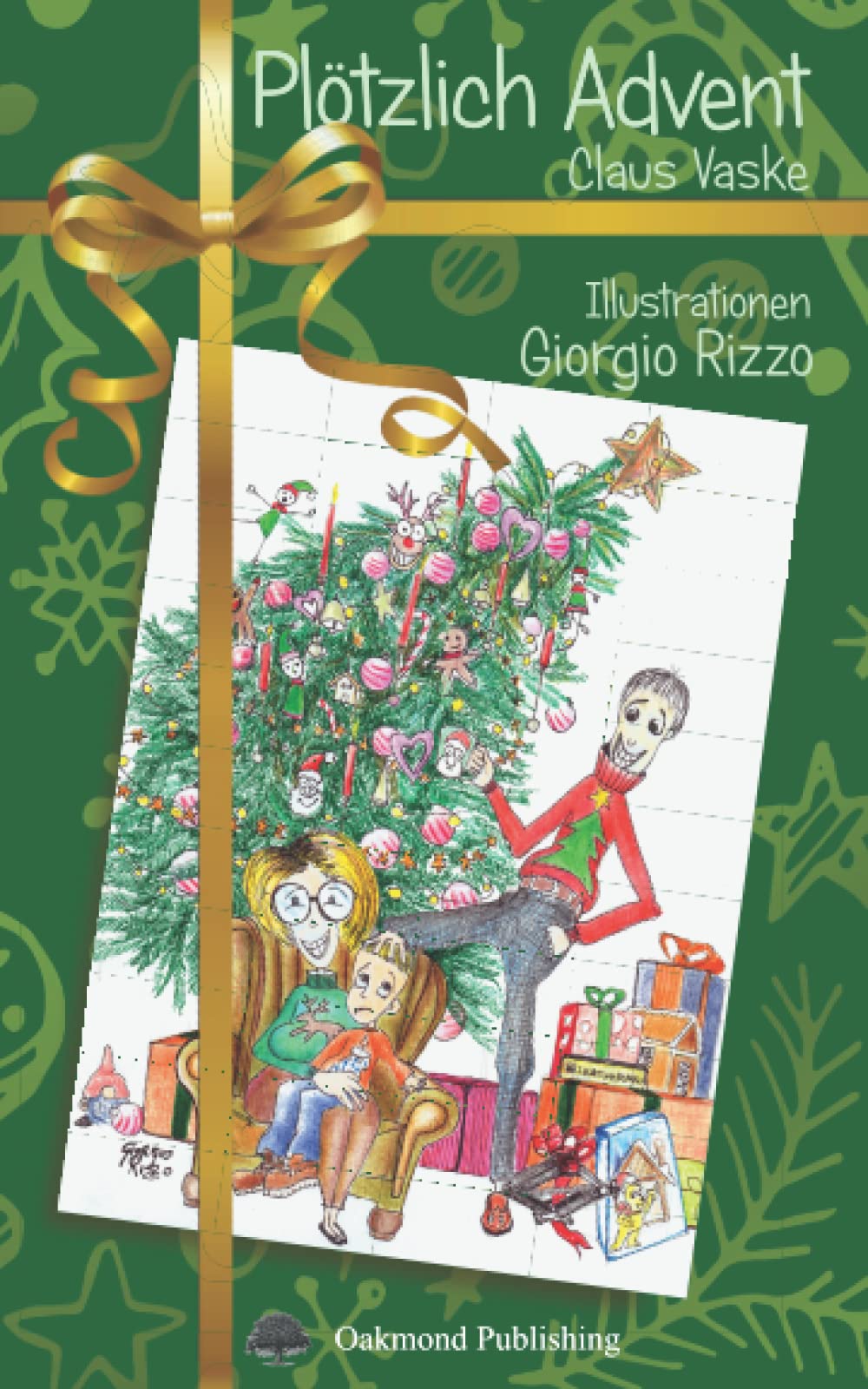 Plötzlich Advent: Ihr Adventskalender 2022 zum Lesen und Vorlesen – 24 illustrierte Adventsgeschichten Humour & Satire