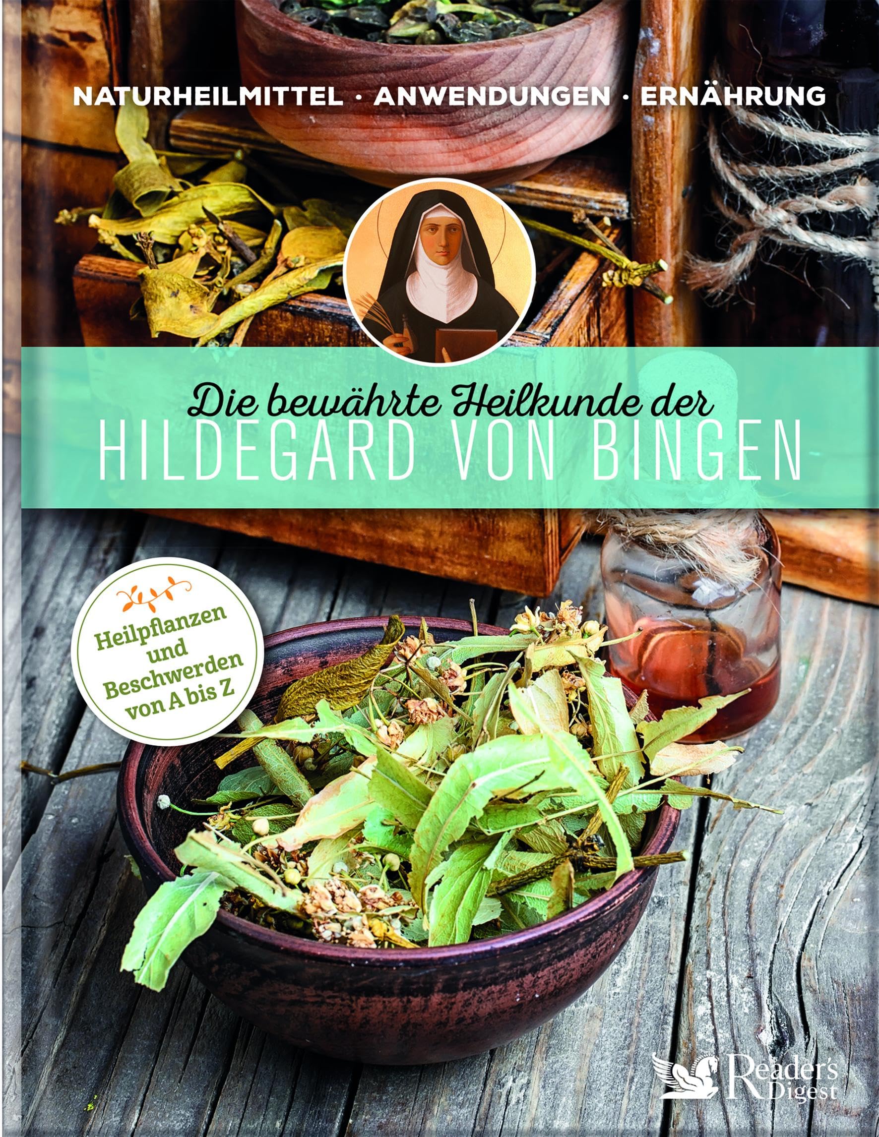 Die bewährte Heilkunde der Hildegard von Bingen Health, Nutrition & Fitness
