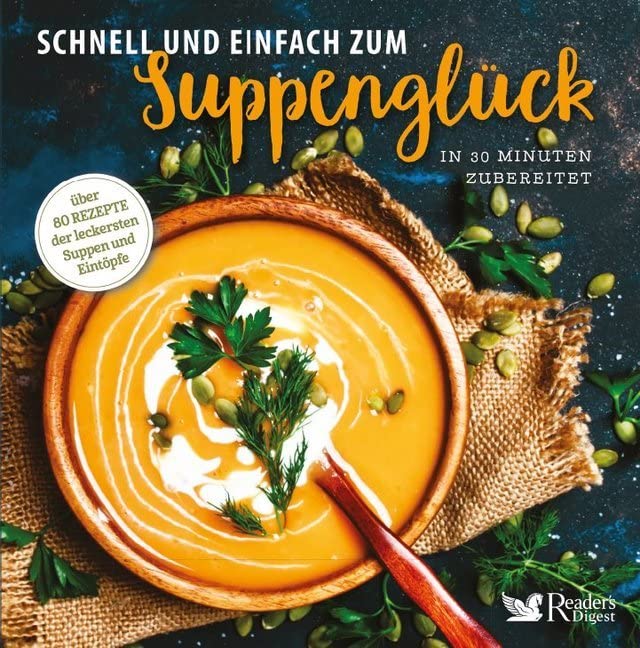 Schnell und einfach zum Suppenglück Leisure, Home & Garden