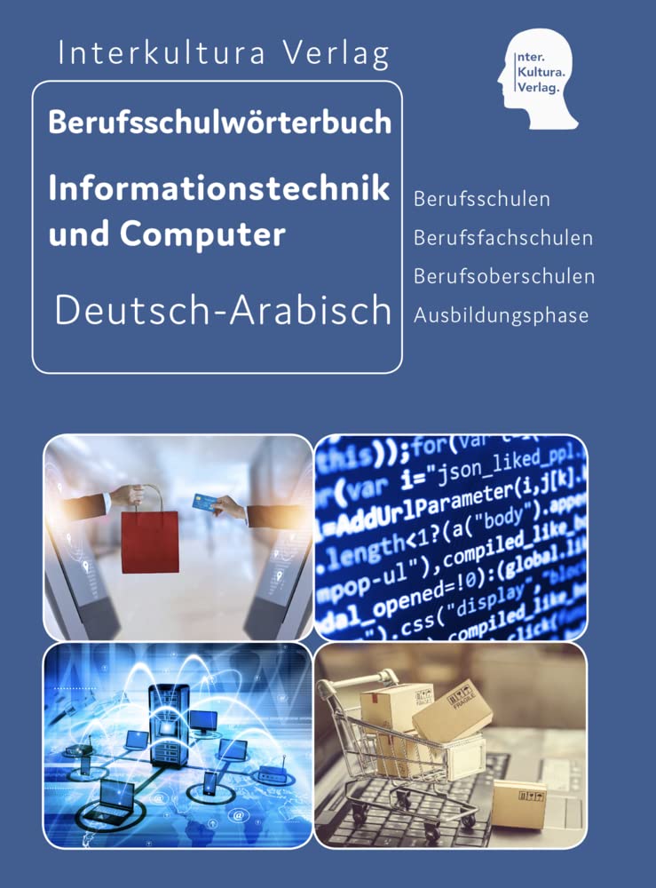 Interkultura Berufsschulwörterbuch für Informationstechnik und Computer Media & Communication