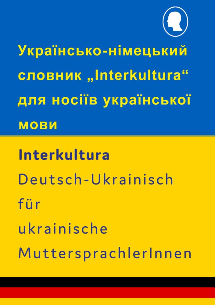 Interkultura Wörterbuch Deutsch-Ukrainisch für ukrainische MuttersprachlerInnen Social Sciences