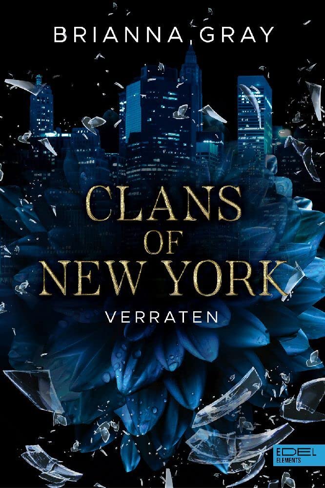 Clans of New York (Band 1): Verraten Contemporary literature
