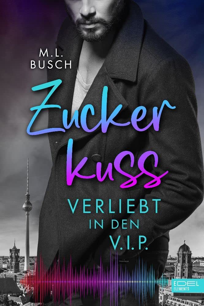 Zuckerkuss: Verliebt in den V.I.P. Contemporary literature
