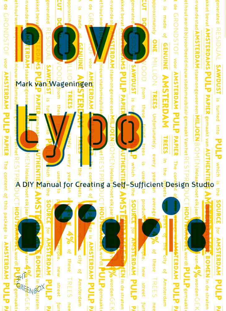 Novo Typo Offgrid: A DIY Manual for Creating a Self-Sufficient Design Studio Film, Art & Culture