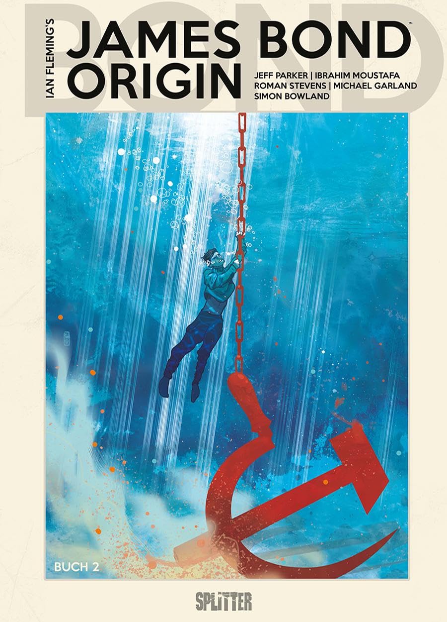 James Bond 007. Band 10: James Bond Origin Teil 2 Manga