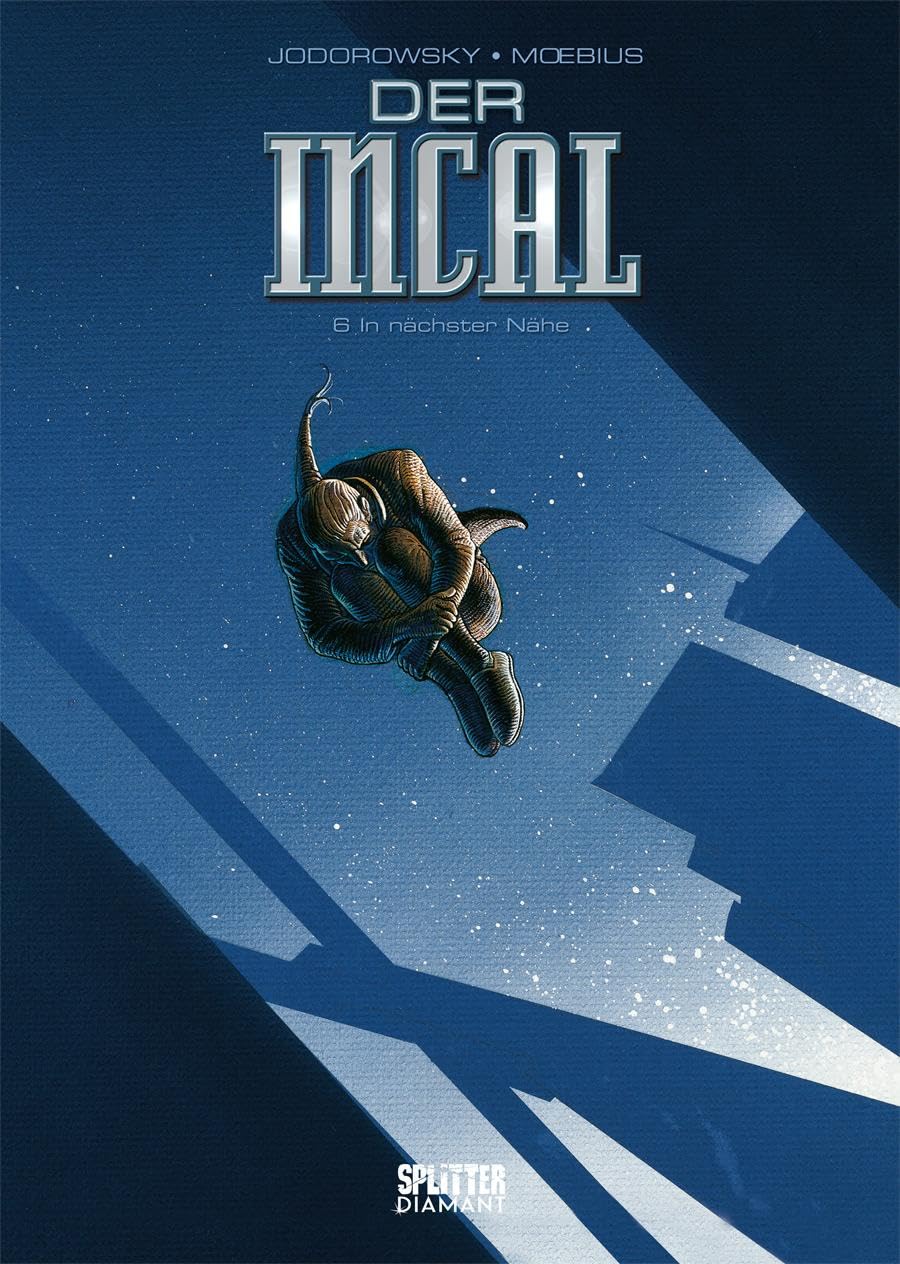 Der Incal. Band 6 (Splitter Diamant Vorzugsausgabe): In nächster Nähe Manga