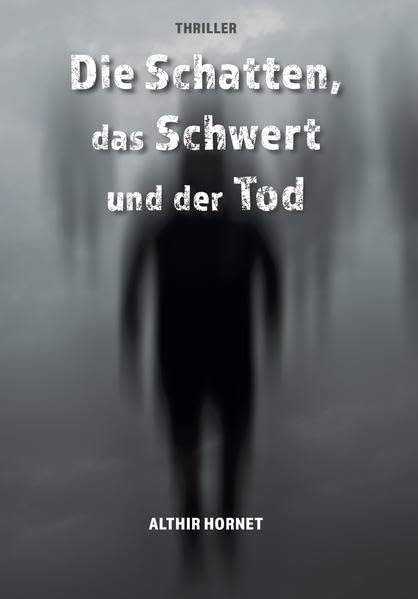 Die Schatten, das Schwert und der Tod Contemporary literature