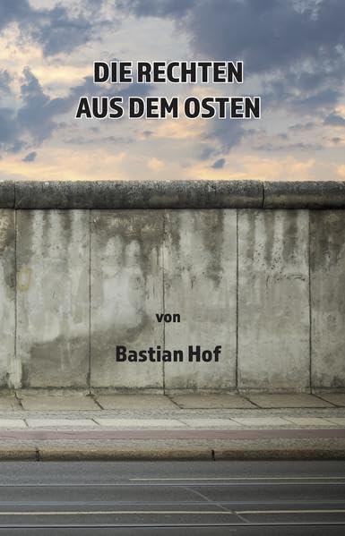 Die rechten aus dem Osten Contemporary literature
