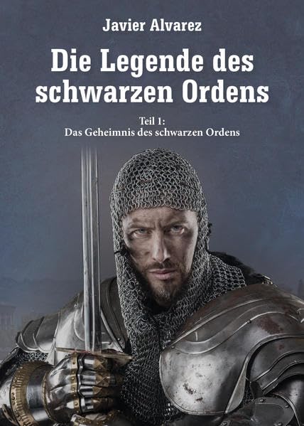 Die Legende des schwarzen Ordens: Teil 1: Das Geheimnis des schwarzen Ordens Action & Adventure