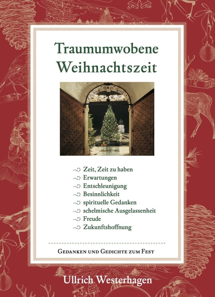 Traumumwobene Weihnachtszeit: Gedanken und Gedichte zum Fest Contemporary literature Books